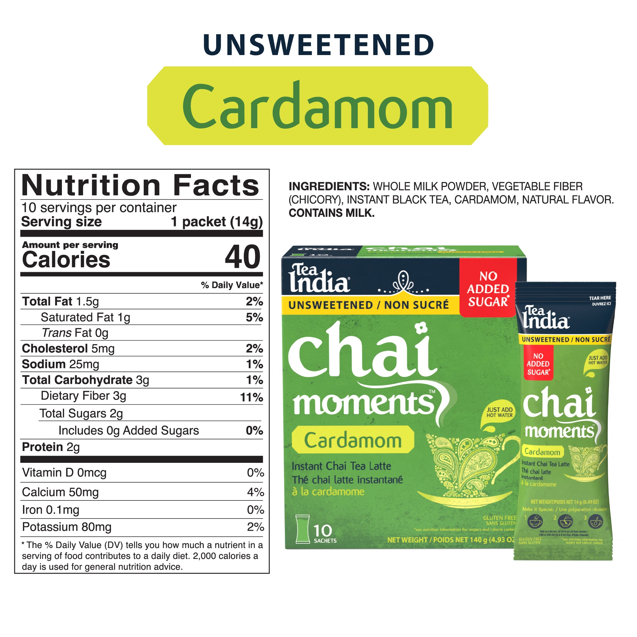 Unsweetened Tea India Chai Moments Cardamom instant latte with nutrition facts showing 40 calories per sachet and "No Added Sugar."