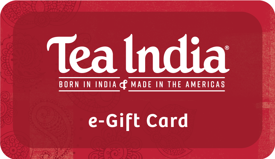 A red e-Gift Card with the Tea India logo and text "Born in India & Made in the Americas." The words "e-Gift Card" are in the center.